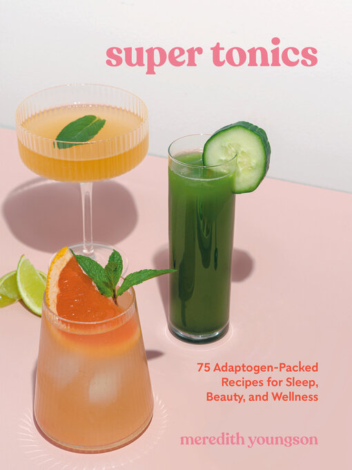 Title details for Super Tonics by Meredith Youngson - Available